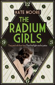 Review Wednesday | Book Review – The Radium Girls&nbsp;(ARC)